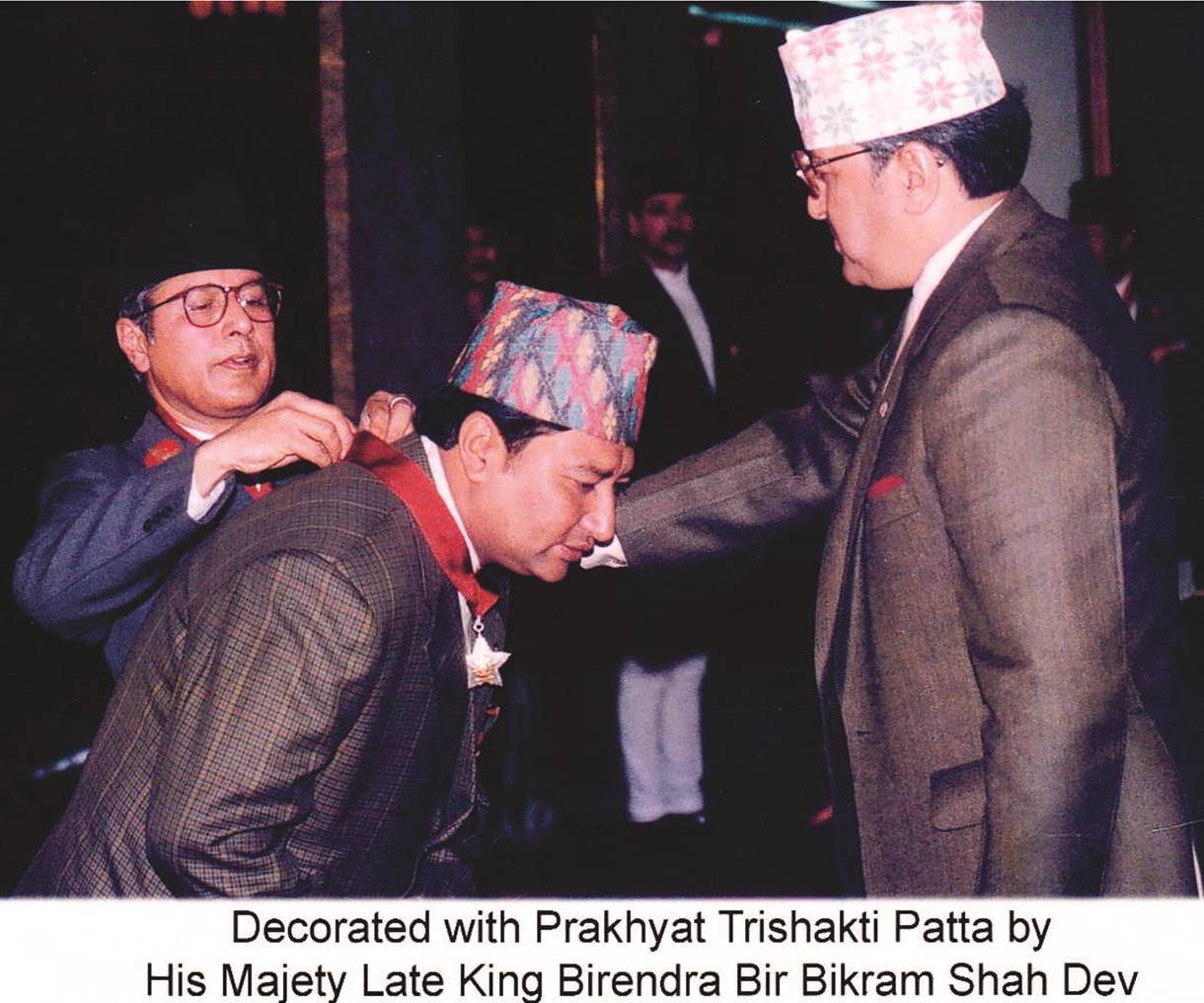 1750838552_Decorated-with-Prakhyat-Trishakti-Patta-by-His-Majesty-Late-King-Birendra-Bir-Bikram-Shah-Dev.jpg