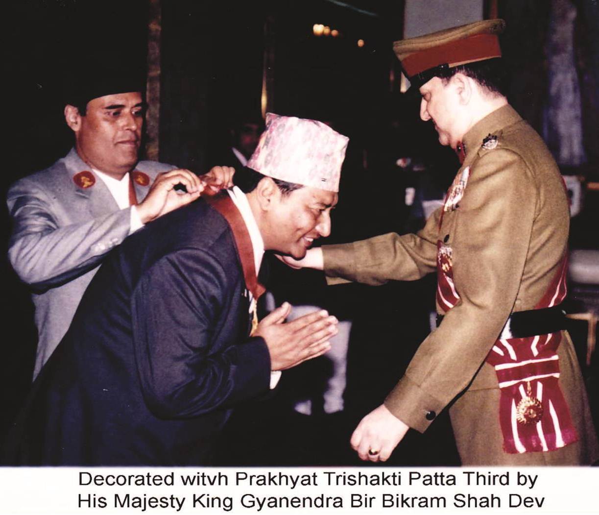 1750838561_Decorated-with-Prakhyat-Trishakti-Patta-Third-by-His-Majesty-King-Gyanendra-Bir-Bikram-Shah-Dev.jpg